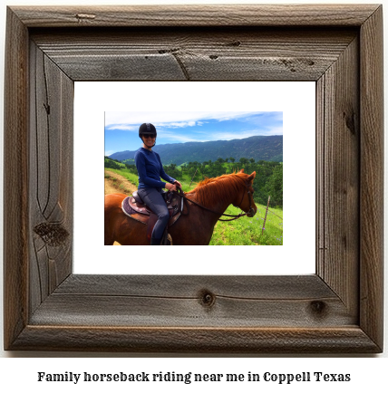 family horseback riding near me in Coppell, Texas